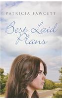 Best Laid Plans