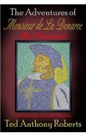Adventures of Monsieur de La Donaree the Musketeer