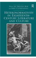 Heteronormativity in Eighteenth-Century Literature and Culture
