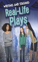 Writing and Staging Real-life Plays