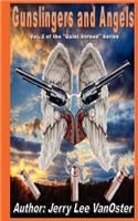 Gunslingers and Angels