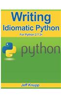 Writing Idiomatic Python 2.7.3