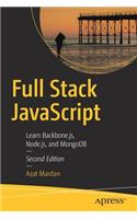 Full Stack JavaScript: Learn Backbone.Js, Node.Js, and MongoDB