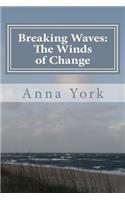 Breaking Waves: The Winds of Change: The Second Summer