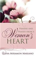 Prayers and Praises from a Woman's Heart: (English)