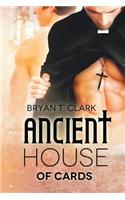 Ancient House of Cards
