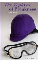 The Zephyrs of Preakness: A Love Story(English)