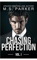 Chasing Perfection Vol. 1