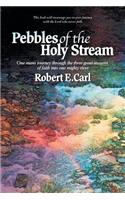 Pebbles of the Holy Stream