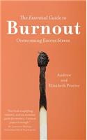 The Essential Guide to Burnout