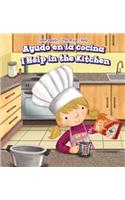 Ayudo En La Cocina / I Help in the Kitchen