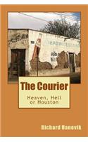 The Courier: (The Courier)