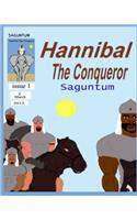 Hannibal the Conqueror: Saguntum(1 Hannibal the Conqueror)