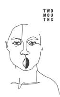 Two Mouths