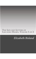 The Life and Letters of Lafcadio Hearn, Volume 1 of 2