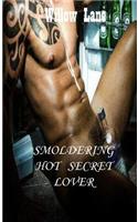 Smouldering Hot Secret Lover