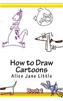 How to Draw Cartoons: Drawing Cartoon Animals(1 Drawing Cartoons with Fun!)