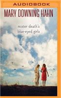 Mister Death's Blue-Eyed Girls