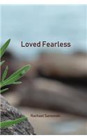 Loved Fearless