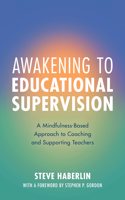 Awakening to Educational Supervision