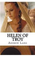 Helen of Troy Andrew Lang