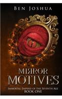 Mirror Motives