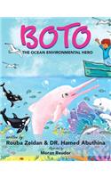 Boto: The Ocean Environmental Hero