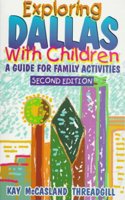 Exploring Dallas with Children