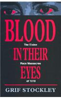 Blood in Their Eyes