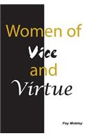 Women of Vice and Virtue
