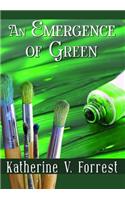 Emergence of Green