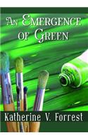Emergence of Green
