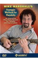 Mike Marshall's Arpeggio Workout for Mandolin: An Interactive Play-Along Session for Tonality and Improvisation(English)