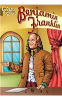 Benjamin Franklin Graphic Biography