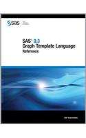 SAS 9.3 Graph Template Language: Reference