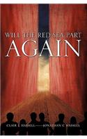 Will The Red Sea Part Again