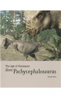 Meet Pachycephalosaurus