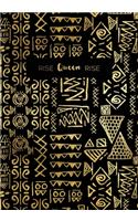 Rise Queen Rise Blank Journal 7x10