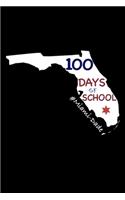 100 Days of School #Miami-Dade