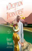 A Deception at Thornecrest: (7 Amory Ames)
