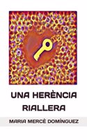Una Herència Riallera