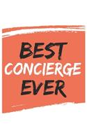 Best concierge Ever concierges Gifts concierge Appreciation Gift, Coolest concierge Notebook A beautiful