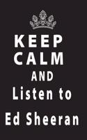 Keep Calm I Have Listen To