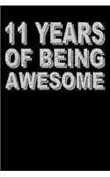 11 Years Of Being Awesome