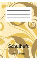 Schulheft weiss liniert: mit diesem exklusiven Schulheft macht lernen in der Schule Spass