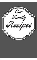 Our Family Recipes