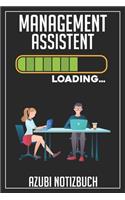 Management Assistent Loading... Azubi Notizbuch: 120 Seiten Liniert im Format A5 (6x9 Zoll) mit Soft Cover Glänzend.