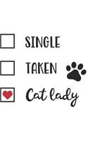 Single Taken Cat Lady