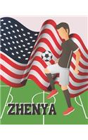 Zhenya: Lined notebook for boys who love soccer.