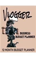 Vlogger Business Budget Planner: 8.5" x 11" Professional Vlogging 12 Month Organizer to Record Monthly Business Budgets, Income, Expenses, Goals, Marketing, Supply Inventory, Suppli